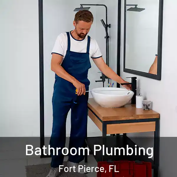  Bathroom Plumbing Fort Pierce, FL