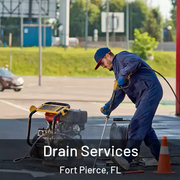  Drain Services Fort Pierce, FL