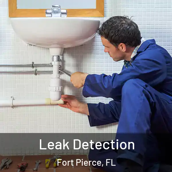  Leak Detection Fort Pierce, FL