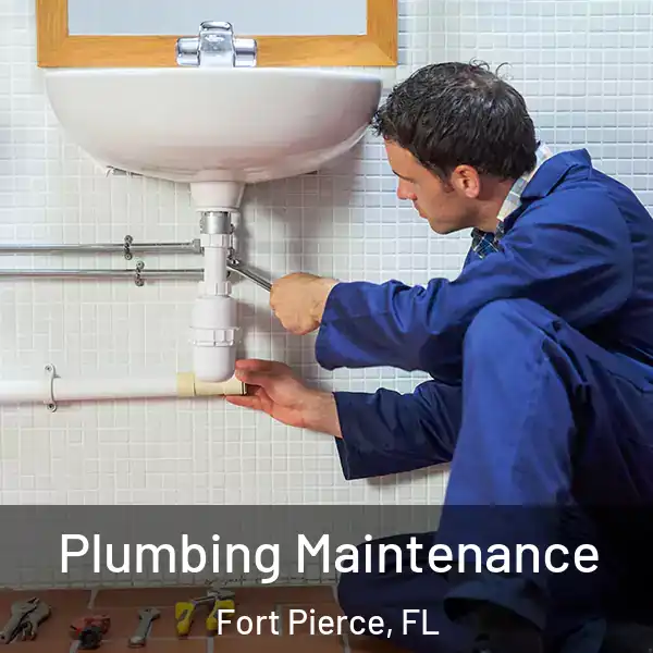  Plumbing Maintenance Fort Pierce, FL