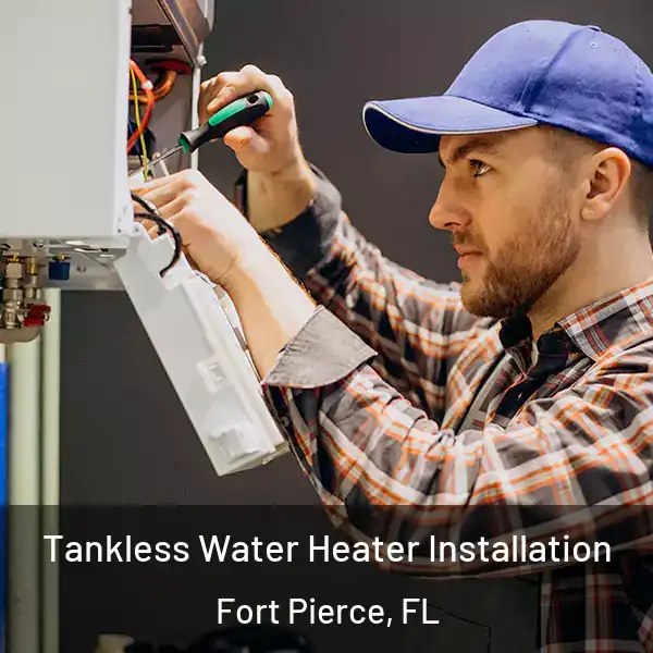  Tankless Water Heater Installation Fort Pierce, FL