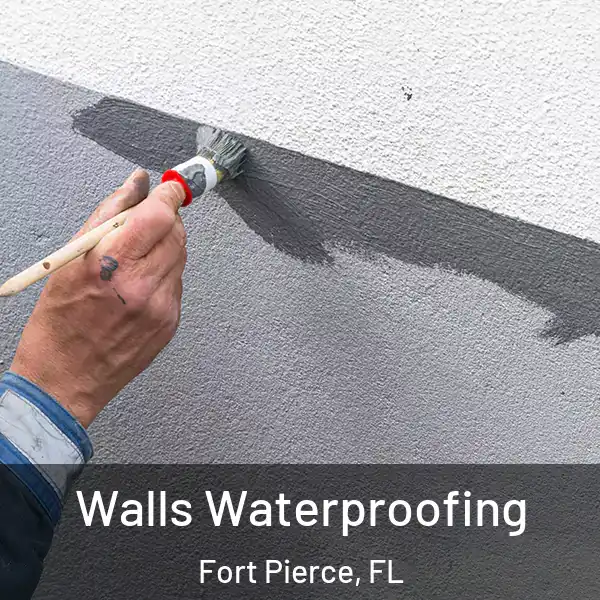  Walls Waterproofing Fort Pierce, FL