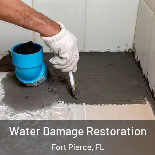  Water Damage Restoration Fort Pierce, FL
